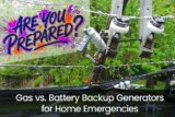 When the Lights Go Out: Gas vs. Battery Backup Generators for Your Home